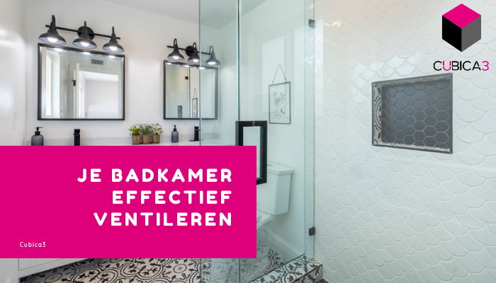 ventileren badkamer zonder raam