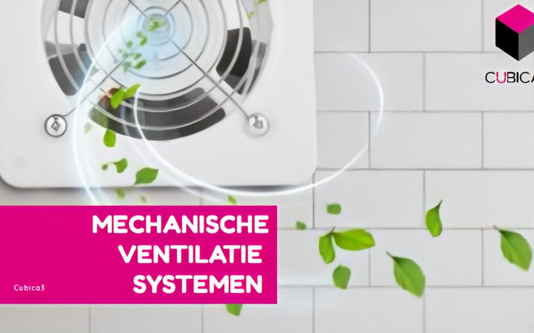 mechanische ventilatie systemen