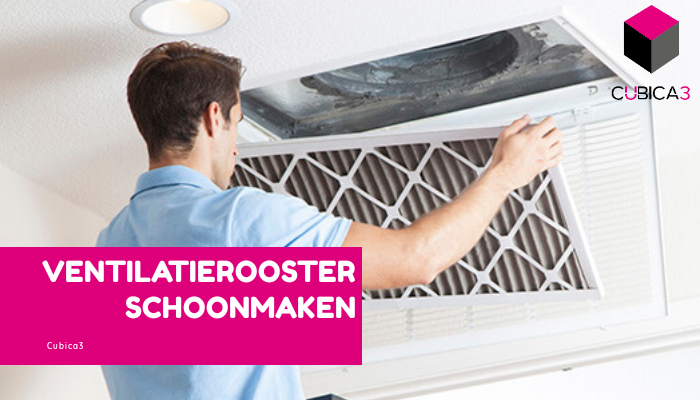mechanische ventilatie reiniging ventilatierooster schoonmaken