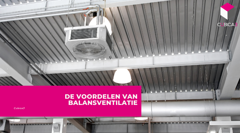De voordelen van balansventilatie