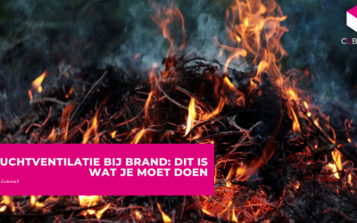 Luchtventilatie bij brand: dit is wat je moet doen