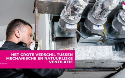Het grote verschil tussen mechanische en natuurlijke ventilatie