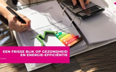 Een frisse blik op gezondheid en energie-efficiëntie
